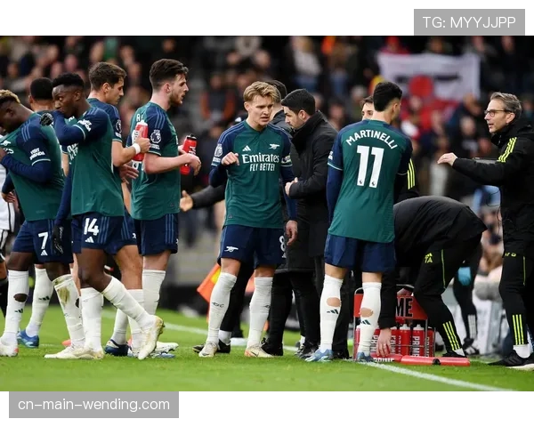 阿森纳客场挑战富勒姆全力争胜 力保英超榜首优势